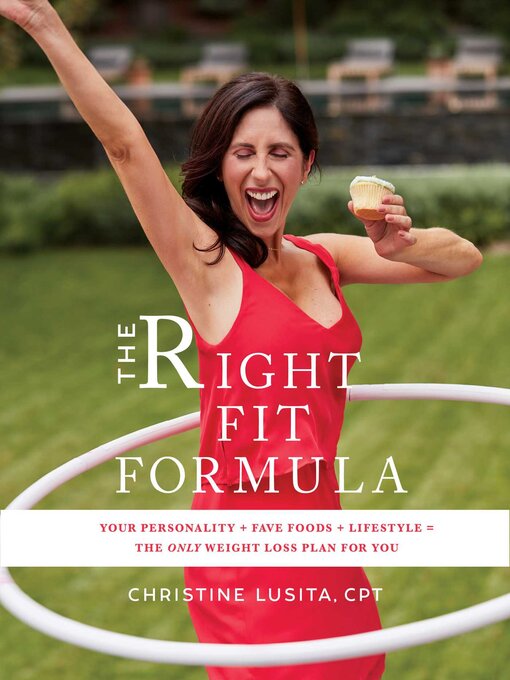 Title details for The Right Fit Formula by Christine Lusita - Available